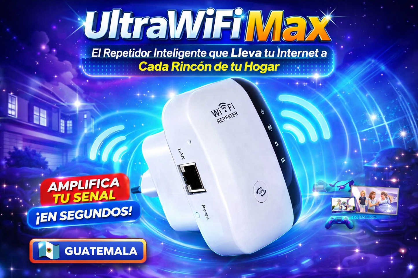 UltraWiFi Max – El Repetidor Inteligente que Lleva tu Internet a Cada Rincón de tu Hogar
